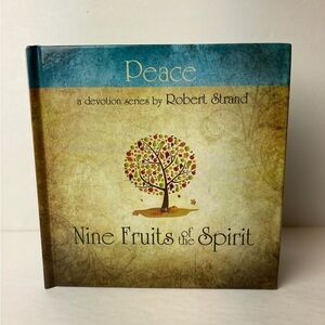 Nine Fruits of the Spirit Devotional Book Peace by Robert Strand Hardcover 1999